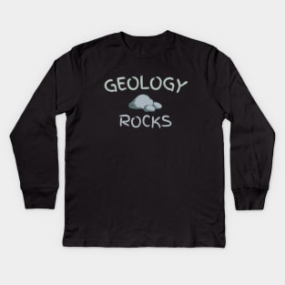 Geology Rocks Kids Long Sleeve T-Shirt